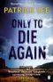 [Sam Dryden 02] • Only to Die Again